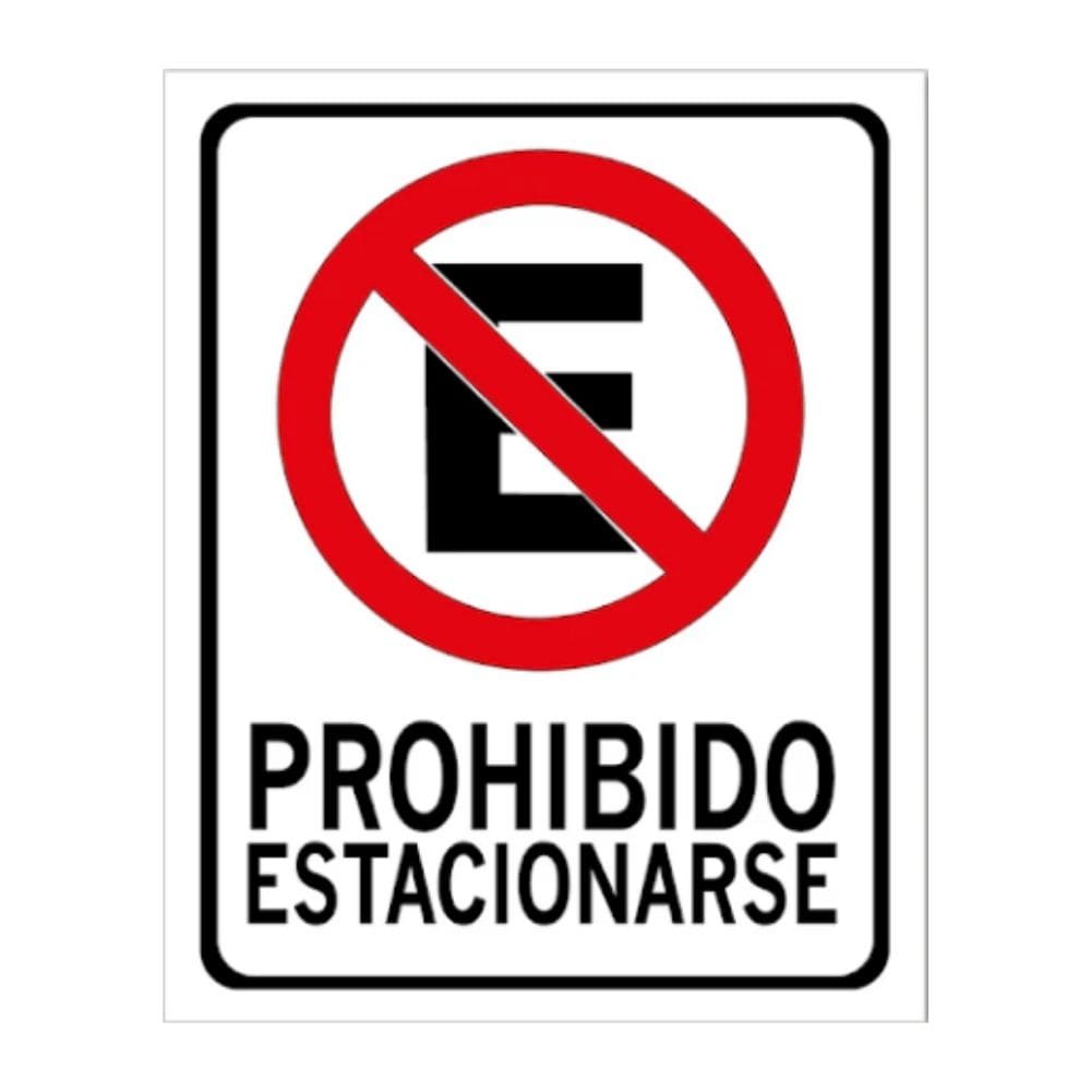 SEÑALAMIENTO NO ESTACIONARSE 28 X 36