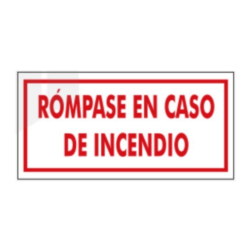ETIQUETA ROMPASE EN CASO DE INCENDIO 17 X 14