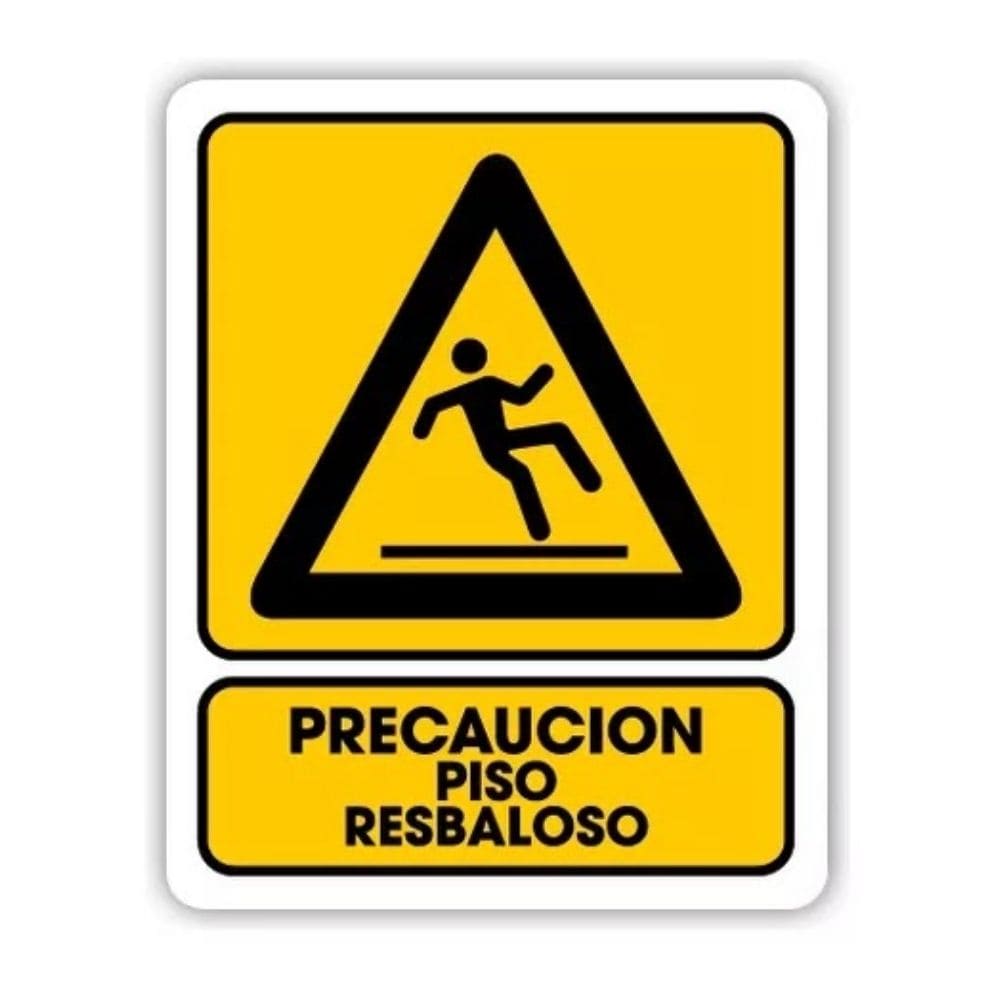 SEÑALAMIENTO PRECAUCION PISO RESBALOSO 28 X 36