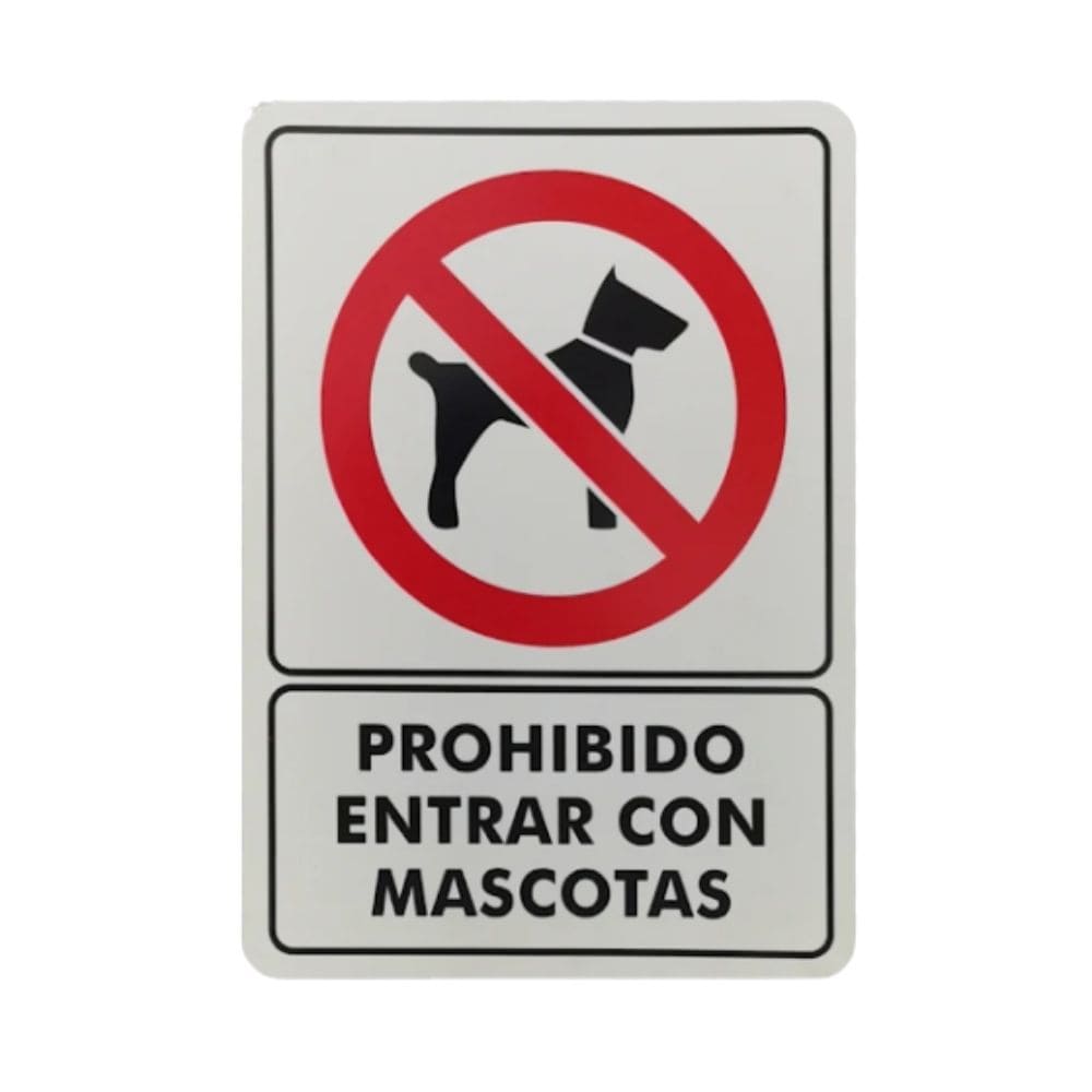 SEÑALAMIENTO PROHIBIDO PASAR CON MASCOTAS 28X36