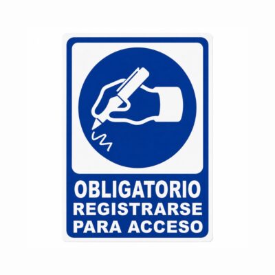 SEÑALAMIENTO REGISTRO OBLIGATORIO PARA ACCESO 20 X 25