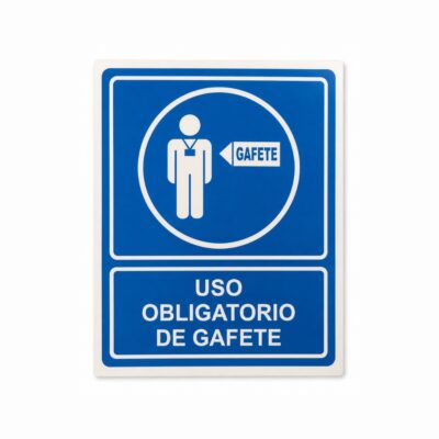 SEÑALAMIENTO USO OBLIGATORIO DE GAFETE 20 X 25
